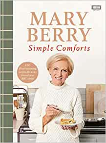 Mary Berry simple comforts