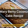 Mary Berry Coconut Cake Recipe