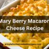 Mary Berry Macaroni Cheese Recipe