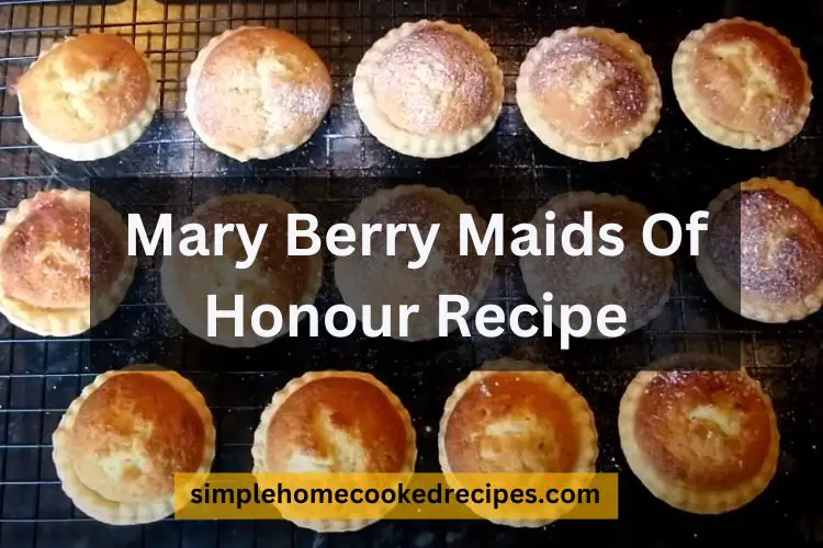 Mary Berry Maids Of Honour Recipe