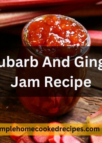 Rhubarb And Ginger Jam Recipe