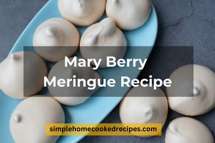 Mary Berry Meringue Recipe