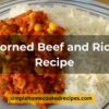 Corned Beef and Rice Recipe