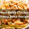 Mary Berry Chicken Pasta Bake Recipe