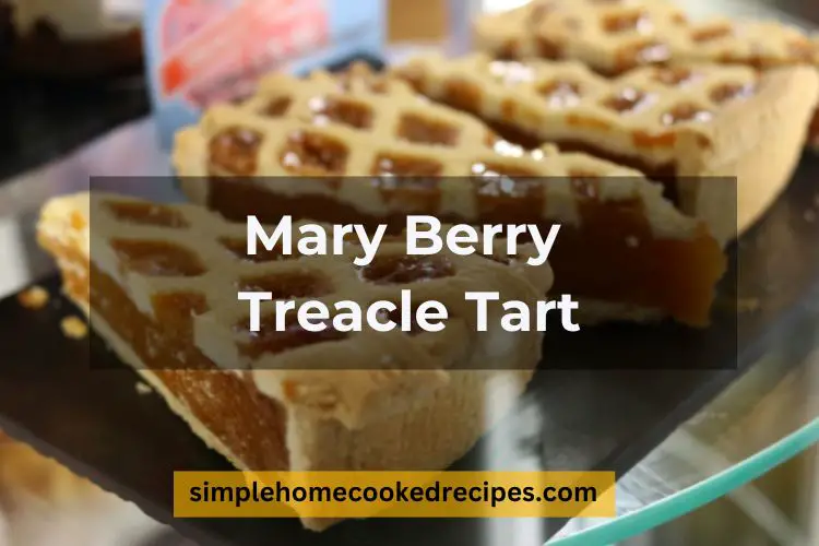 Mary Berry Treacle Tart recipe