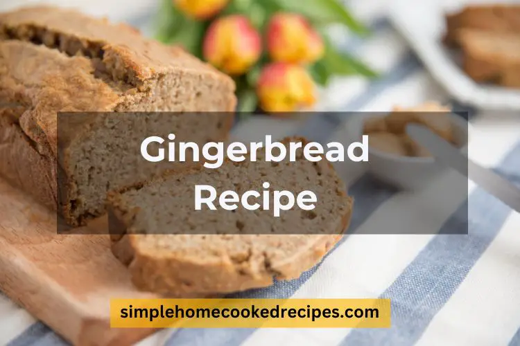 Gingerbread Recipe Mary Berry 