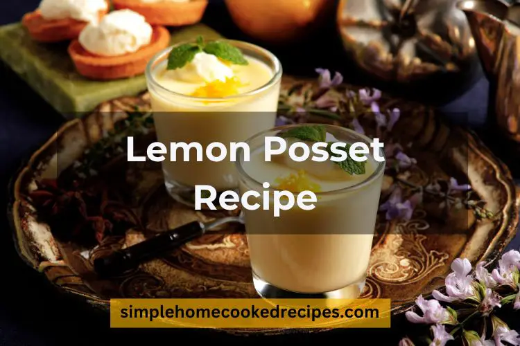 Lemon Posset Recipe Mary Berry