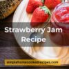 Strawberry Jam Recipe Mary Berry