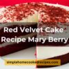 Red Velvet Cake Recipe Mary Berry