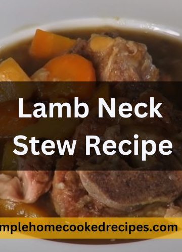 Lamb Neck Stew Recipe