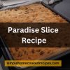 Paradise Slice Recipe