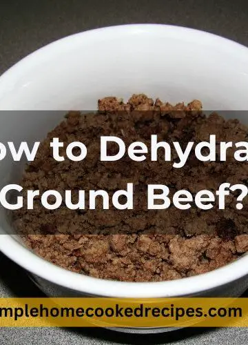 How to Dehydrate Ground Beef