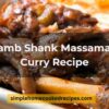 Lamb Shank Massaman Curry Recipe