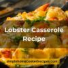 Lobster Casserole Recipe