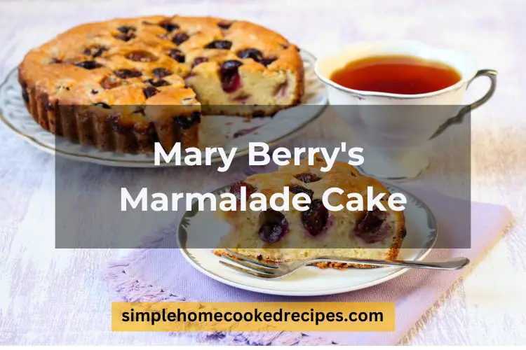 Mary Berry Marmalade Cake recipe