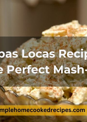 Papas Locas Recipe