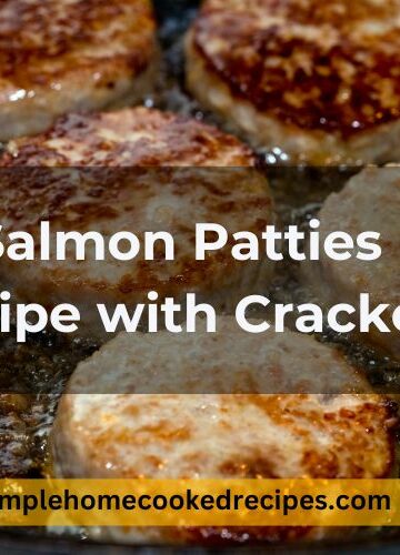 Salmon Patties Recipe with Crackers