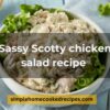Sassy Scotty chicken salad recipe