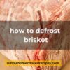 how to defrost brisket