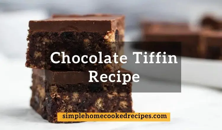 Tiffin Recipe