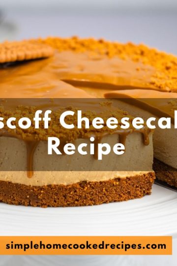 Biscoff Cheesecake Recipe