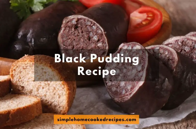 Black Pudding Recipe: Enchanting Blood Sausage