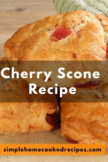 Cherry Scone Recipe