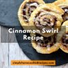Cinnamon Swirl Recipe