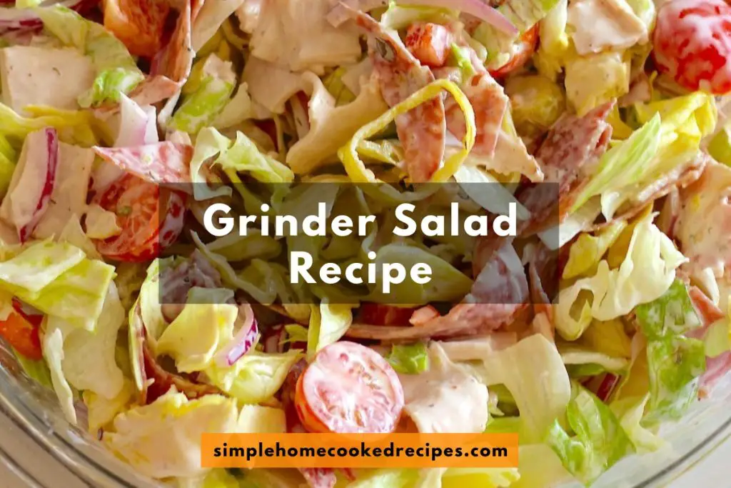 Grinder Salad Recipe