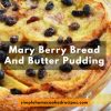 Mary Berry Bread And Butter Pudding