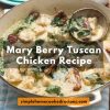 Mary Berry Tuscan Chicken Recipe