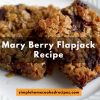 Mary Berry Flapjack Recipe