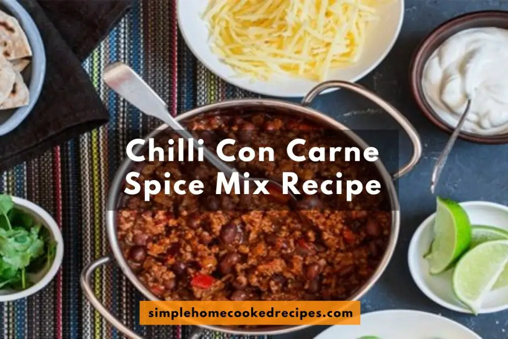 chilli con carne spice mix recipe