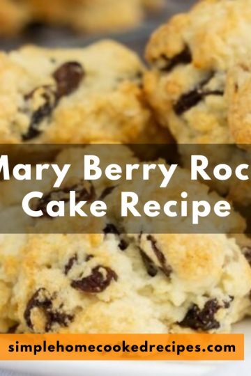 Mary Berry Rock Cake Recipe