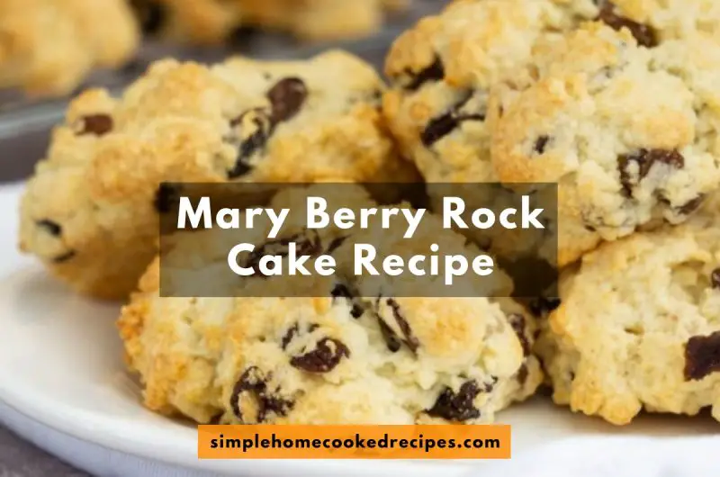 Mary Berry Rock Cake Recipe