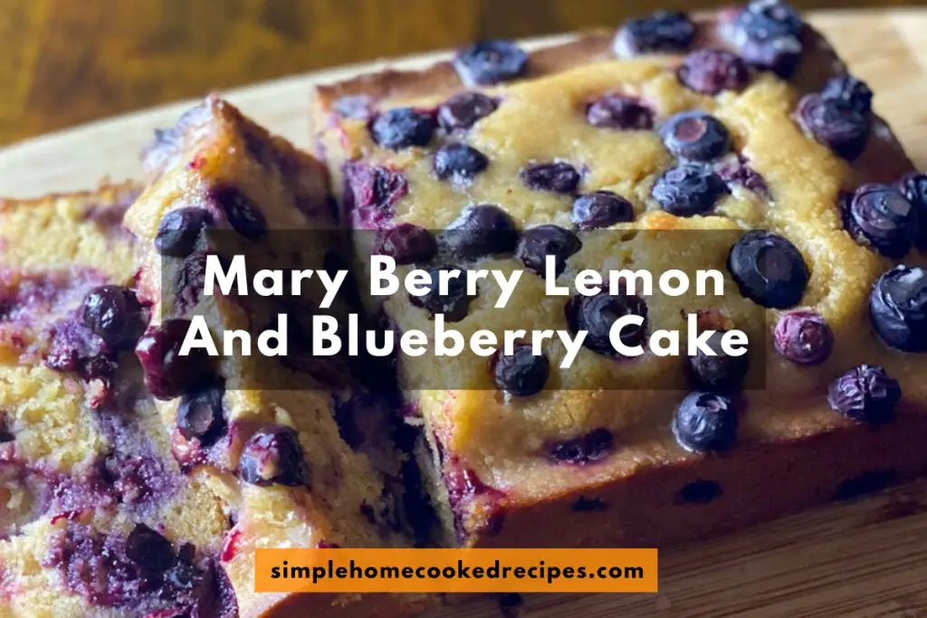 mary berry lemon and blueberry cake