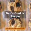 Ben's Cookies Recipe