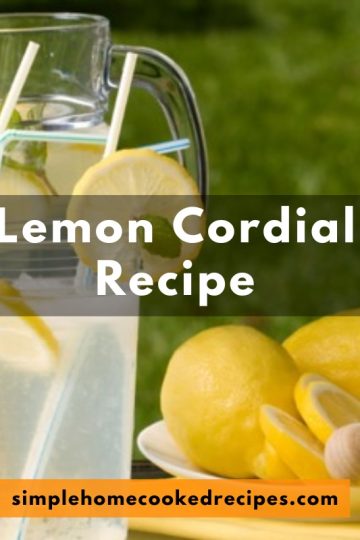 Lemon Cordial Recipe