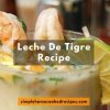 Leche De Tigre Recipe