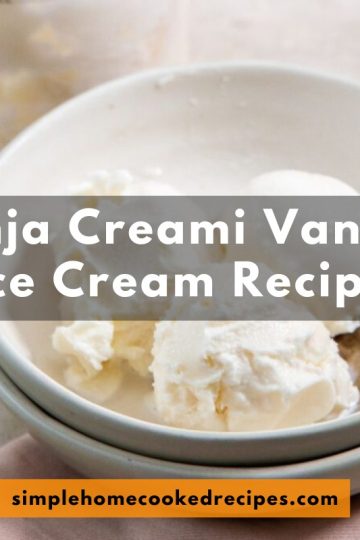 Ninja Creami Vanilla Ice Cream Recipe