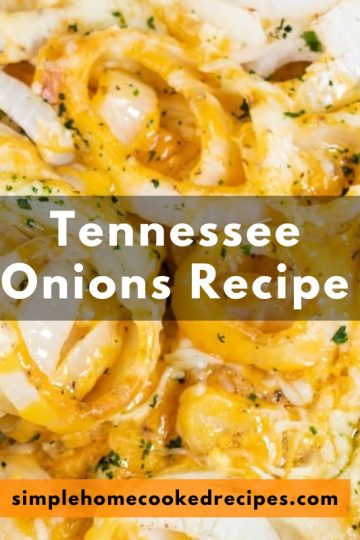 Tennessee Onions Recipe