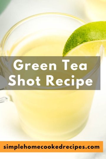Green Tea Shot Recipe