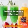 Grinch Mimosa Recipe