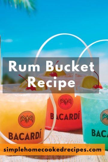 Rum Bucket Recipe
