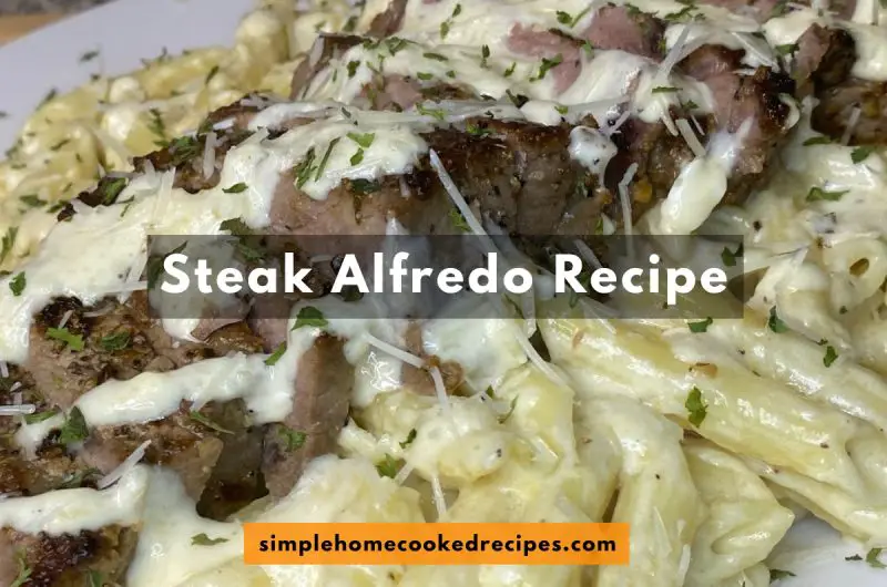 Steak Alfredo Recipe